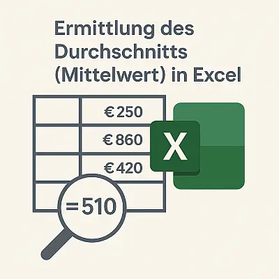 Ermittlung des Durchschnitts (Mittelwert) in Excel